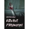 Krvavé probuzení - Kristin Colli - online doručenie