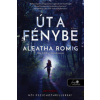 Út a Fénybe - Fény 1.