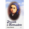 Pieseň o Bernadete (2. vydanie) - Franz Werfel