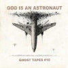 LP God Is An Astronaut: Ghost Tapes #10 LTD