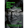 Billionaire, Nerd, Saviour, King