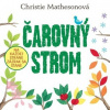 Čarovný strom - Christie Mathesonová