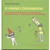 O princi Čekankovi