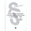 Právne formy perzekúcie a trestné právo na Slovensku v rokoch 1938 1945
