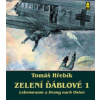 Zelení ďáblové 1