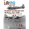 AEROspeciál 15 Protiútok letadlových lodí US Navy, únor 1942, 1. část - USS Enterprise útočí na Marshallovy ostrovy - Šnajdr Miroslav