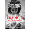 Tradície na Slovensku - Zora Mintalová