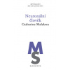 Neuronální člověk - Catherine Malabou