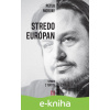 E-kniha Stredoeurópan - Výber z textov - Peter Morvay