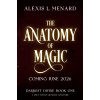 The Anatomy of Magic