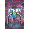 Ether Volume 2 - Copper Golems