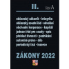 Zákony 2022 II/A Občiansky zákonník - Obchodné korporácie, Občiansky súdny poriadok, Rokovací poriadok pre súdy, Živnostenský zá - Kolektiv Autorů