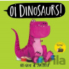 Oi Dinosaurs! - Gray Kes