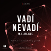 Audiokniha: Vadí - Nevadí
