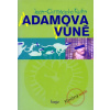 Adamova vůně - Jean-Chrisopher Rufin