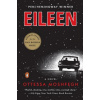 Ottessa Moshfegh - Eileen
