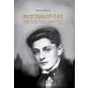 Rozčísnutý čas Marka Frauwirtha - Jozef Leikert
