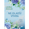 Nejsladší výhra - Laura Pavlov