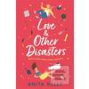 Love & Other Disasters (Anita Kelly)