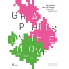 Graphics on the Move: Dynamic Branding