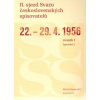 II sjezd Svazu československých spisovatelů 22 –29 4 1956 protokol - Bauer Michal