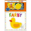 Malé dieťa sa učí: Farby (Garethe Williams; Rhea Gaughan; Natalia Munday)