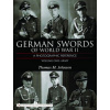 German Swords of World War II - A Photographic Reference: Vol 1: Army