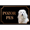 Slovenský čuvač - Kovová tabuľka POZOR PES