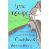 Lost Recipes The Unofficial Hobbit and Lord of the Rings Cookbook (Vanessa Kittle)(Brožovaná)