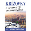 Krížovky o svetových metropolách – veľké
