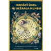 Domácí úkol mi sežrala mumie! - Thiago de Moraes