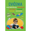 Cvičenia pre budúcich školákov