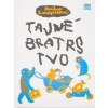 Tajné bratrstvo - Barbro Lindgren