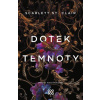 Dotek temnoty - Scarlett St. Clair