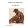 The Classic Fetal Male Nude (Nick Baer)(Brožovaná)