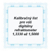 Kalibračný list pre ručný digitálny refraktometer vybavený stupnicou refrakčného indexu s rozsahom od 1,3330 do 1,5000