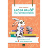 Ako sa naučiť čítať s porozumením Čitateľská gramotnosť pre 4. ročník základných škôl | Lampartová Terézia