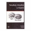Souboj mozků v řízení (Jaroslav Jirásek)