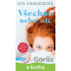 E-kniha Všechno nebo nic - Eva Urbaníková