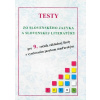 Testy zo slovenského jazyka a slovenskej literatúry -