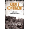 Krutý kontinent - Európa krátko po druhej svetovej vojne (Keith Lowe - vyd. Premedia)