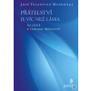 Přátelství je víc než lá… (José Tolentino Mendonca)