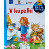 V kúpeľni - vieš už prečo? | autor neuvedený