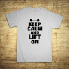 Keep calm and lift on, Barva Bílá, Velikost XL Bezvatriko.cz 103013
