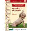 Rozvíjej se, děťátko… - Eva Kiedroňová