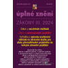 Aktualizace III/2 / 2024 - o sociálních službách, o nemocenském pojištění - online doručenie