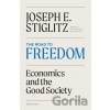 The Road to Freedom - Joseph E. Stiglitz
