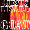 CD The Jesus Lizard: Goat DIGI