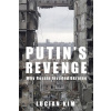 Putin's Revenge
