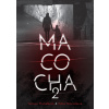 Macocha 2 - Tatiana Michalková, Edita Návratková